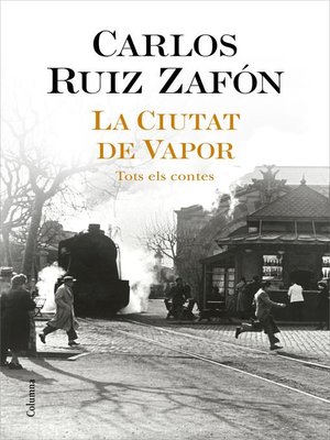 cover image of La Ciutat de Vapor